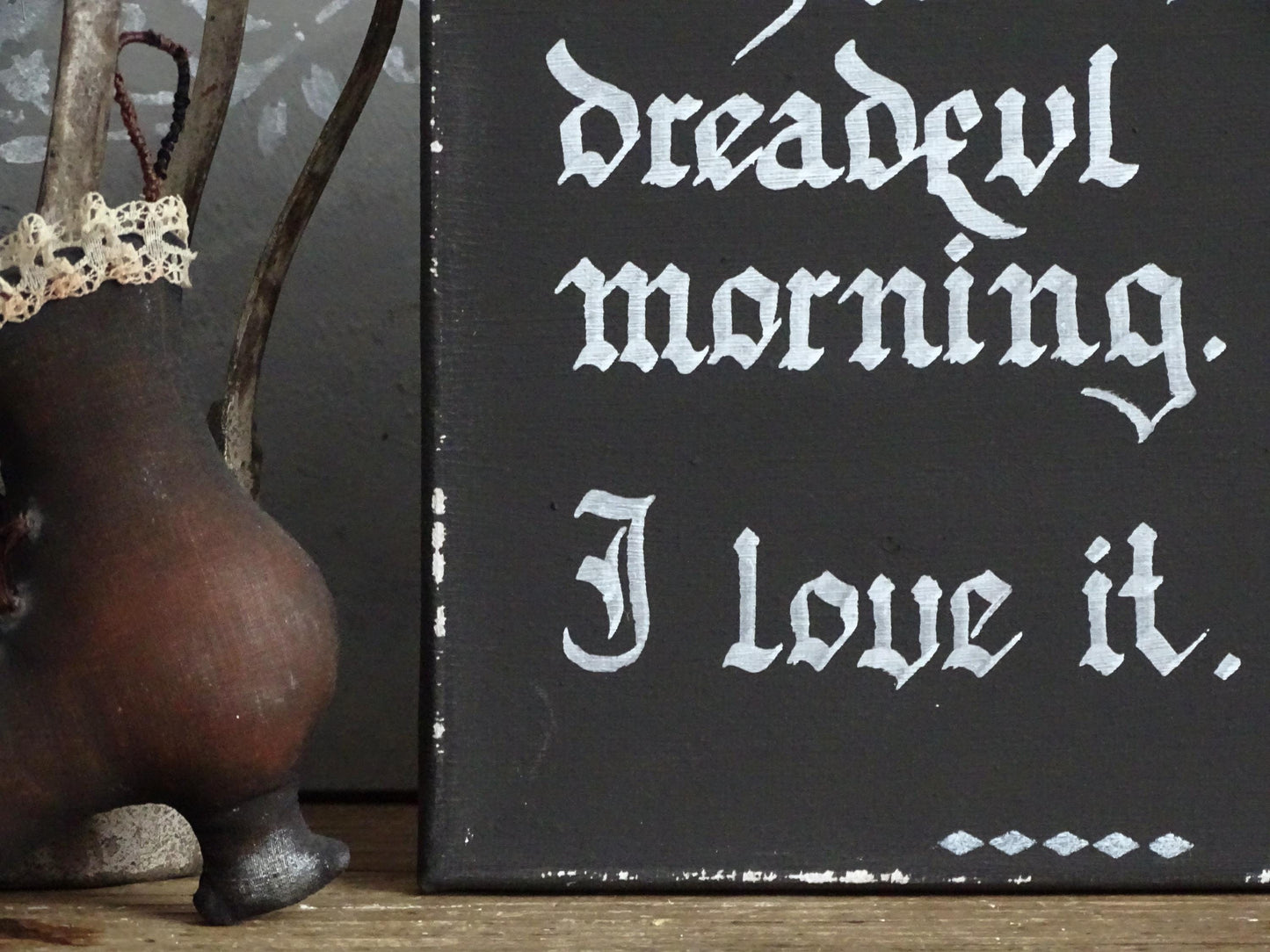 Morticia Addams Quote Canvas, Gothic Home Decor, Hand Lettered Wall Art