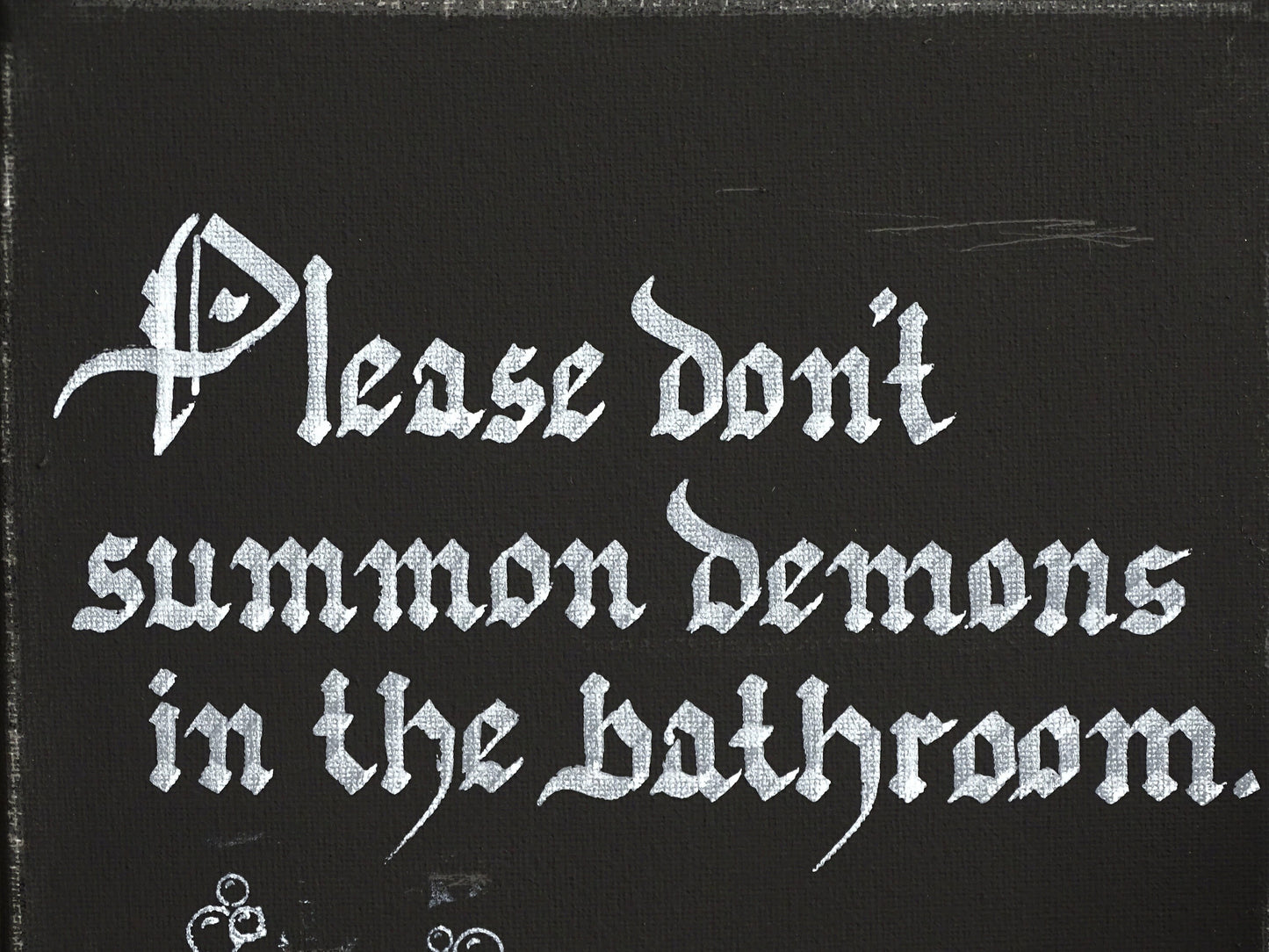 Gothic Bathroom Canvas Sign, Funny Demon Art, Hand-Lettered