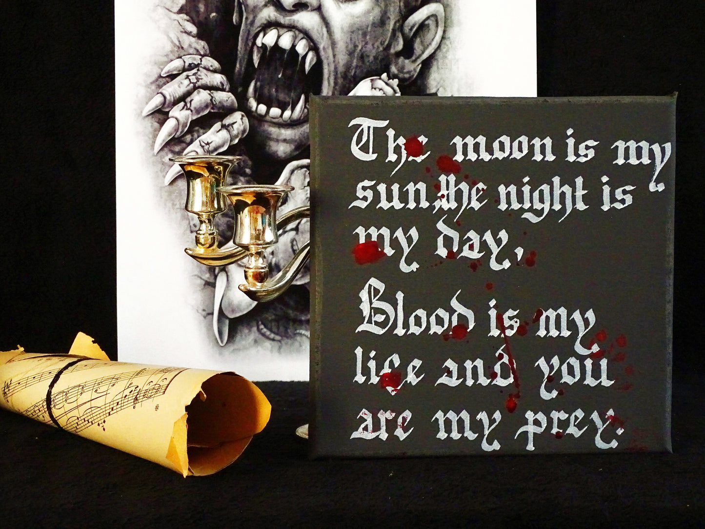 The Moon is my Sun, Gothic Original Artwork on Canvas, Hand Painted, Hand Lettered