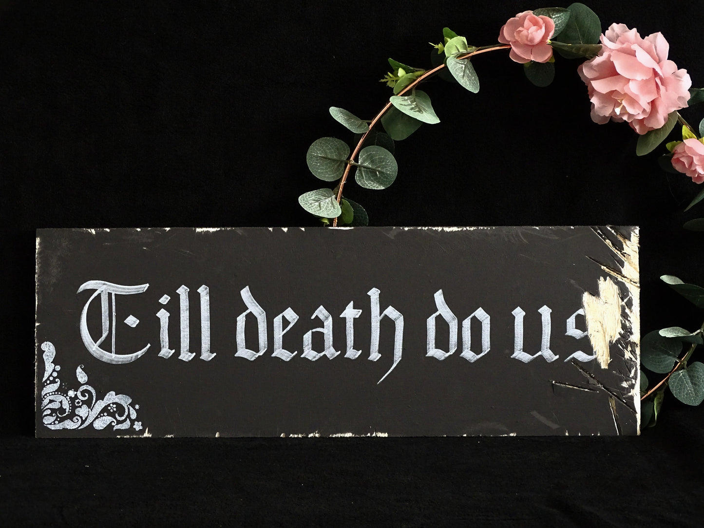 TILL DEATH DO us Part, Gothic Original Artwork on Wood, Hand Painted, Hand Lettered