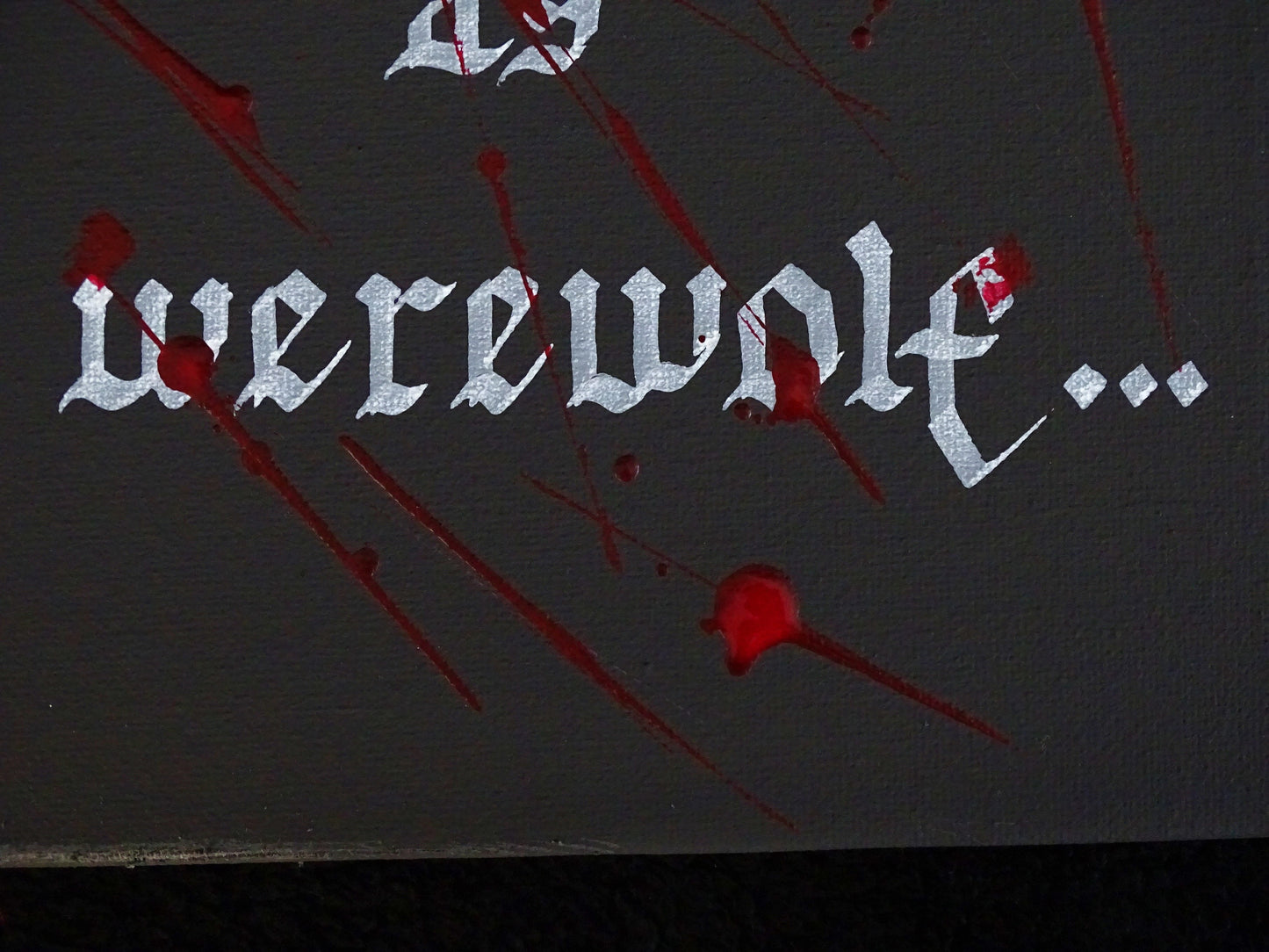 Gothic Werewolf Canvas Plaque, Hand-Lettered Horror Art
